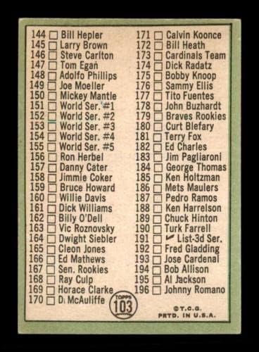 103 Mickey Mantle Hof - 1967 כרטיסי בייסבול Topp