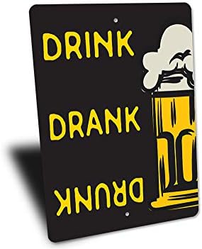 שתו שתו שיכור, שלט בירה מצחיק, עיצוב בר-12 איקס 18