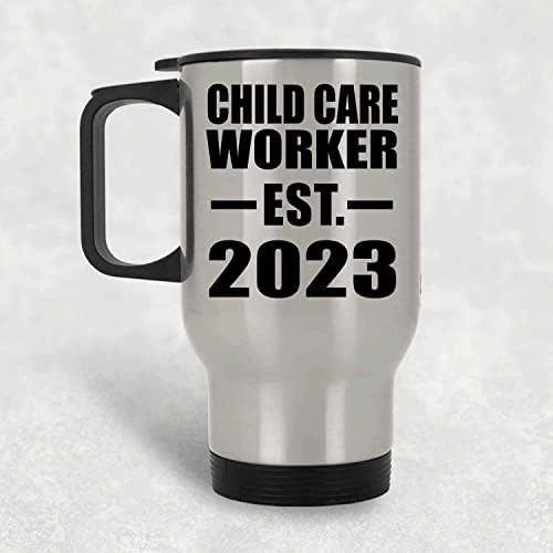 תכנון עובד טיפול בילדים מבוסס est. 2023, ספל נסיעות כסף 14oz כוס מבודד מפלדת אל חלד, מתנות ליום הולדת יום