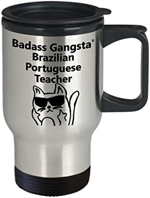 Badass gangsta 'מורה ברזילאי פורטוגזית ספל נסיעות קפה