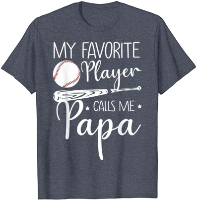 בייסבול השחקן האהוב עלי קורא לי חולצת טריקו של פפה סבא